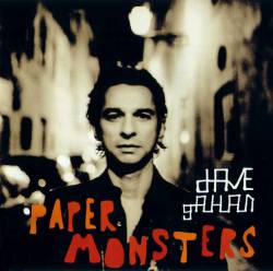 Dave Gahan : Paper Monsters